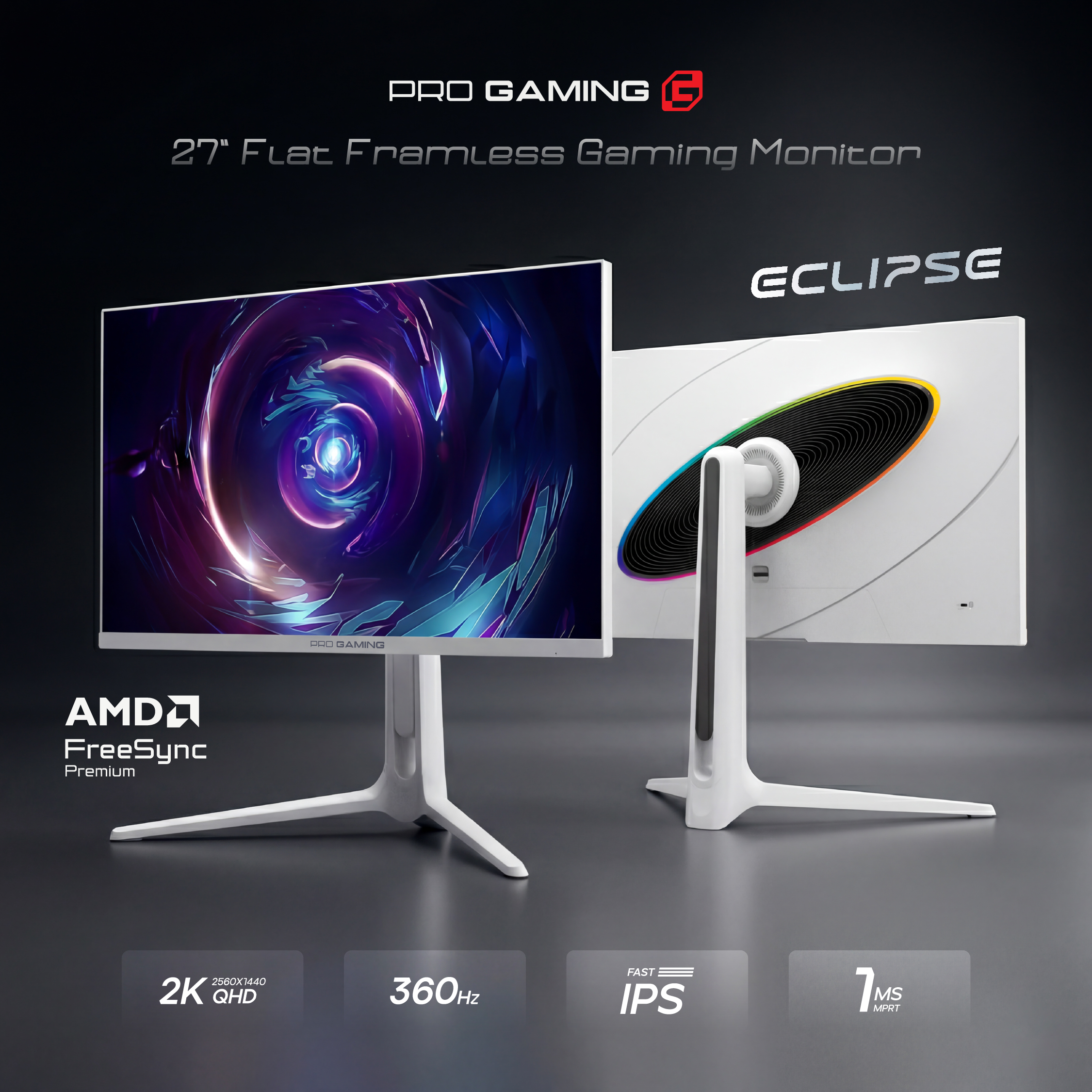 ProGaming Eclipse 27” 2K QHD 360Hz, White